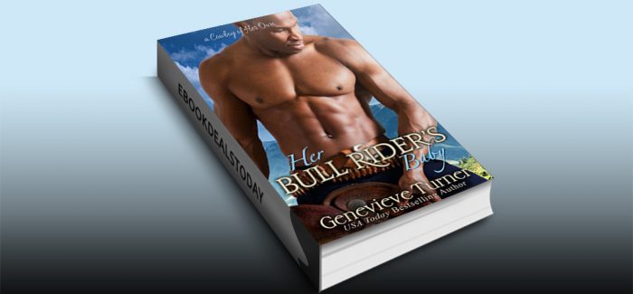Her Bull Rider's Baby (A Cowboy of Her Own, Book Two) by Genevieve Turner