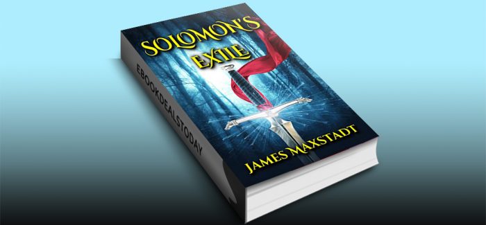 Solomon's Exile by James Maxstadt