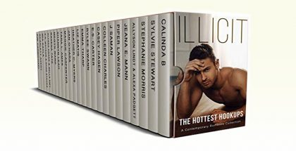 Illicit: A Contemporary Romance Collection by Calinda B + more!