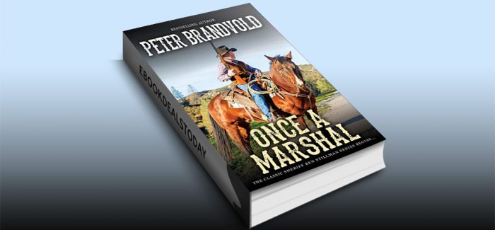 Once a Marshal by Peter Brandvold