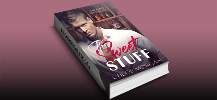 The Sweet Stuff: A Fake Fiance Romance by Chloe Morgan