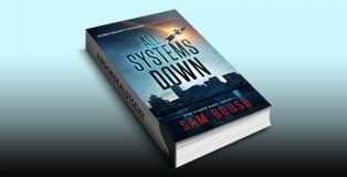 All Systems Down (The Cyber War Book 1) by Sam Boush