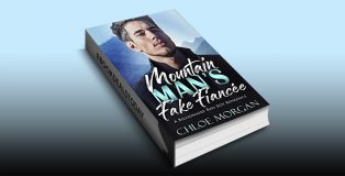 Mountain Man's Fake Fiancee by Chloe Morgan