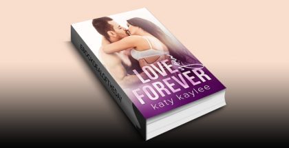 Love You Forever by Katy Kaylee