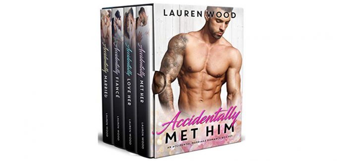 Accidentally Met Him by Lauren Wood