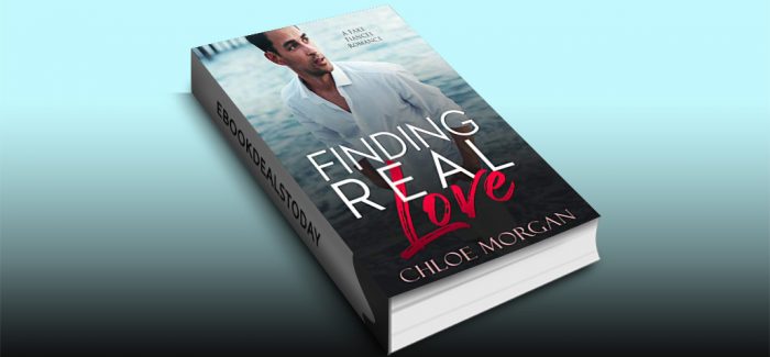 Finding Real Love by Chloe Morgan