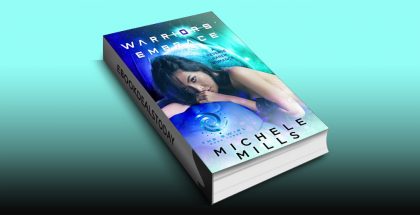 Warriors' Embrace by Michele Mills