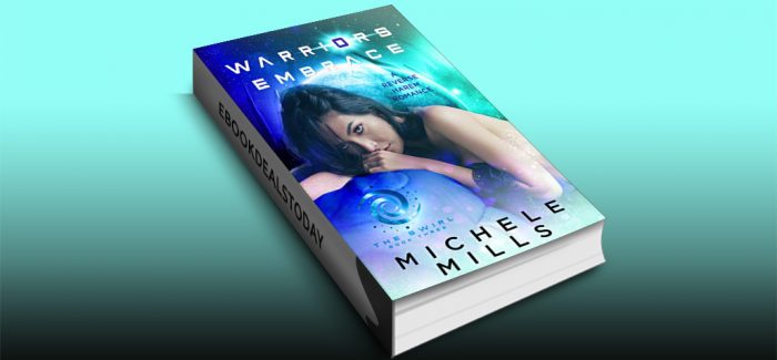Warriors' Embrace by Michele Mills