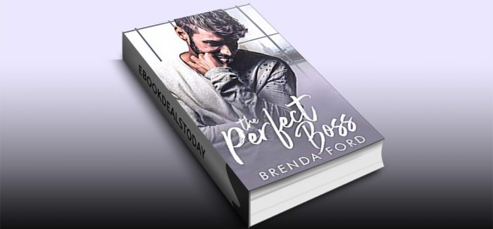The Perfect Boss by Brenda Ford
