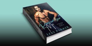 Remember Me (A Calendar of Love Novel Book 4) by Lexy Parker