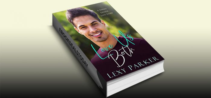 Love Us Both by Lexy Parker