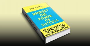 Mindset The Power Of Success by Dilip Kindo