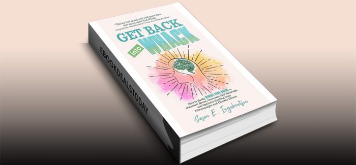 Get Back into Whack by Susan E. Ingebretson
