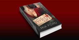 Her Perfect Gift: A Christmas Romance by Mia Ford