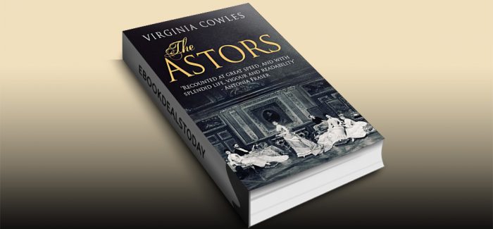 The Astors by Virginia Cowles