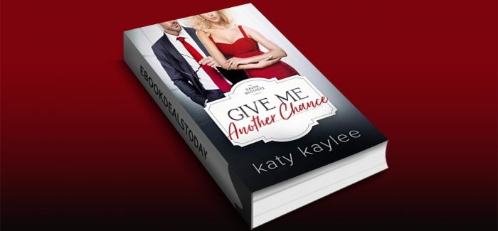 Give Me Another Chance by Katy Kaylee