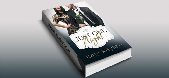 Just One Night by Katy Kaylee