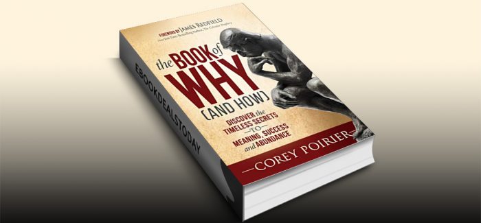 The Book of WHY (and HOW) by Corey Poirier
