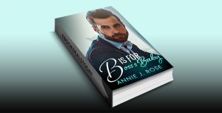 B is for Boss's Baby by Annie J. Rose