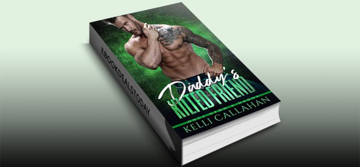 Daddy's Kilted Friend by Kelli Callahan