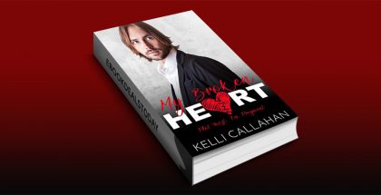 My Broken Heart by Kelli Callahan
