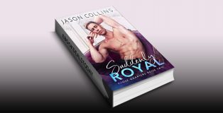 Suddenly Royal by Jason Collins
