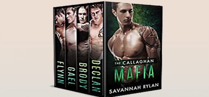 The Callaghan Mafia Series: Books 1-4 by Savannah Rylan
