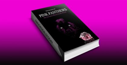 PINK PANTHERS: The Greatest Thieves in the World by Neboysha Saikovski