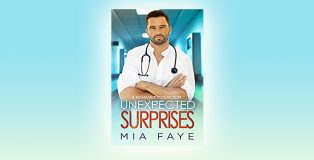 Unexpected Surprises by Mia Faye