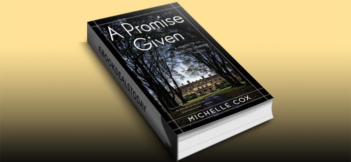 A Promise Given by Michelle Cox