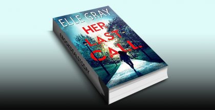 Her Last Call by Elle Gray