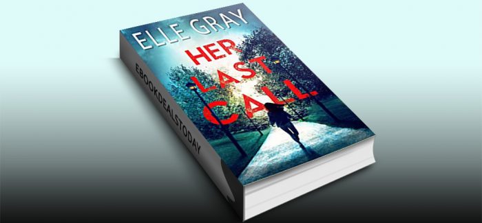 Her Last Call by Elle Gray