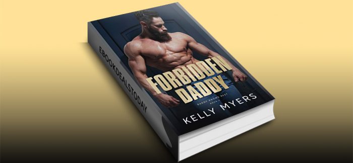 Forbidden Daddy by Kelly Myers