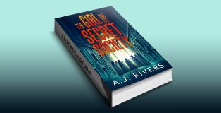 The Girl and the Secret Society by A.J. Rivers