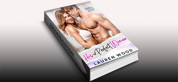 His Perfect Woman by Lauren Wood