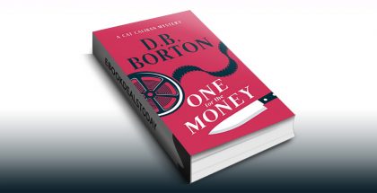 One for the Money by D. B. Borton