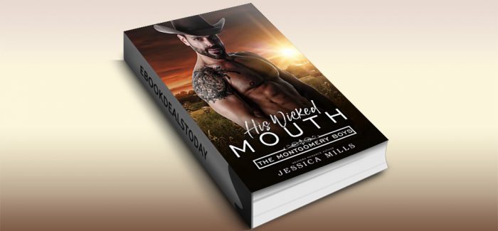 His Wicked Mouth by Jessica Mills