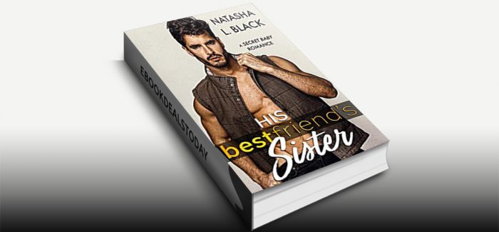 His Best Friend's Sister by Natasha L. Black