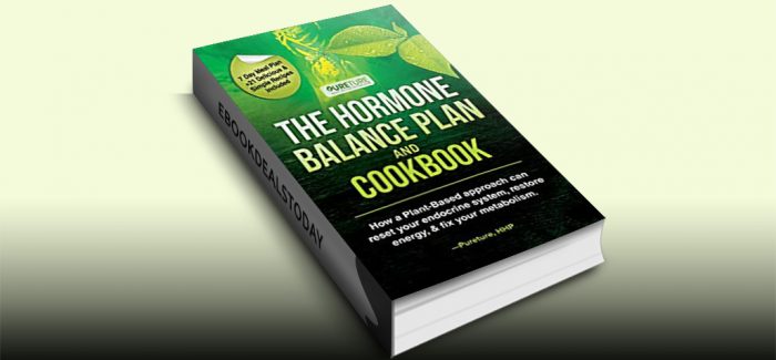 Hormone Balance Plan and Cookbook by Pureture HHP