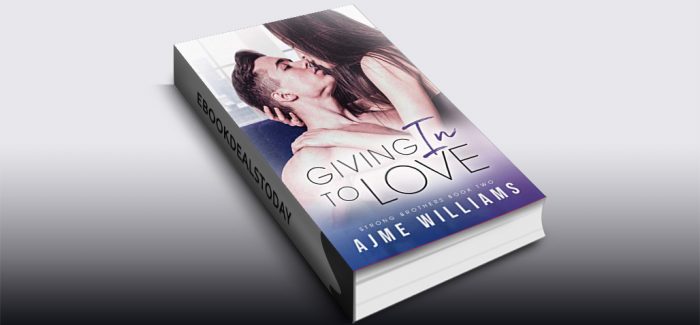 Giving In To Love by Ajme Williams