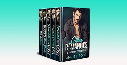 Office Romances: A Romance Collection by Annie J. Rose