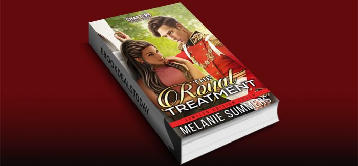 The Royal Treatment by Melanie Summers