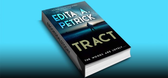 Tract by Edita A. Petrick