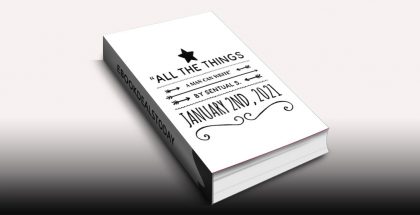 All The Things A Man Can Write by Sentual Strong