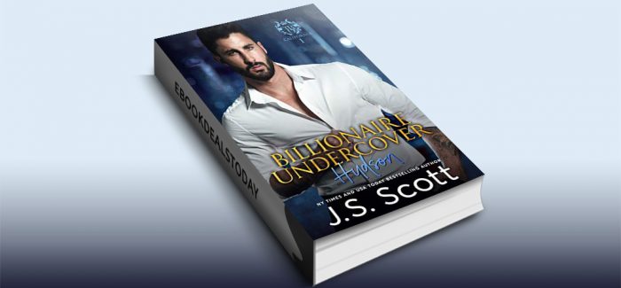 Billionaire Undercover by J. S. Scott