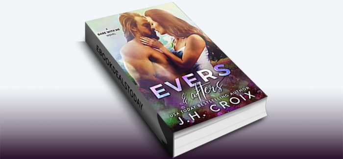 Evers & Afters by J.H. Croix