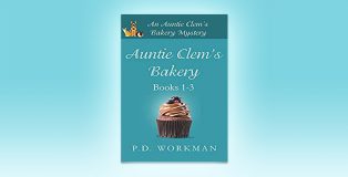 Auntie Clem's Bakery 1-3 by P.D. Workman