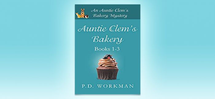 Auntie Clem's Bakery 1-3 by P.D. Workman