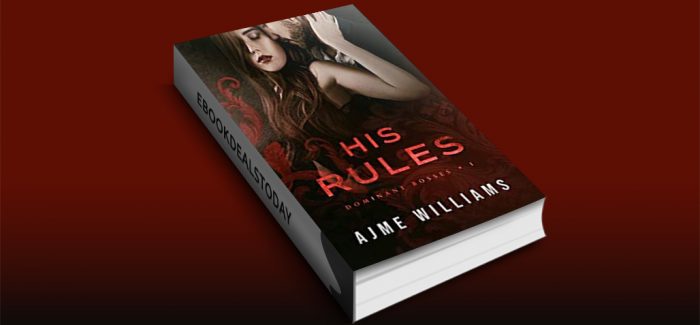 His Rules: A Secret Pregnancy Office Romance by Ajme Williams