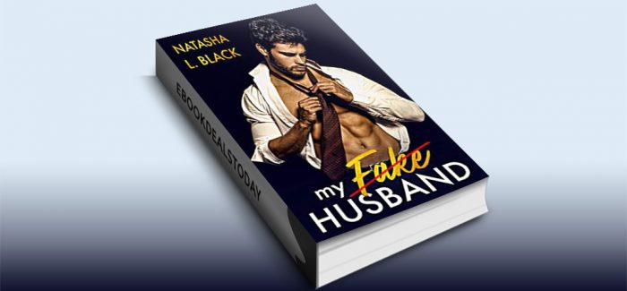 My Fake Husband by Natasha L. Black